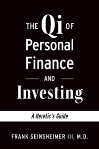 Qi of Personal Finance and Investing