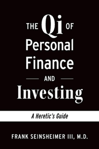 The Qi of Personal Finance and Investing