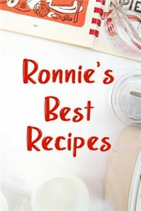 Ronnie's Best Recipes