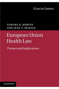 European Union Health Law