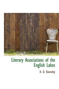 Literary Associations of the English Lakes