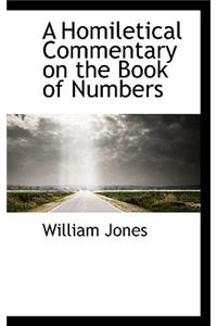 A Homiletical Commentary on the Book of Numbers