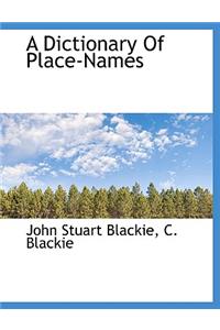 A Dictionary of Place-Names