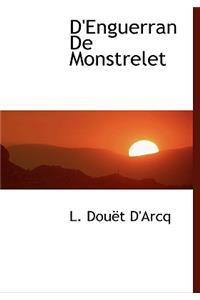 D'Enguerran de Monstrelet