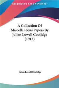 A Collection of Miscellaneous Papers by Julian Lowell Coolidge (1913)