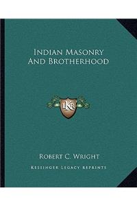Indian Masonry And Brotherhood