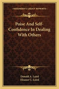 Poise and Self-Confidence in Dealing with Others
