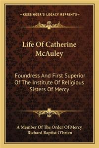 Life of Catherine McAuley