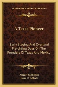 A Texas Pioneer