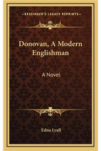 Donovan, a Modern Englishman