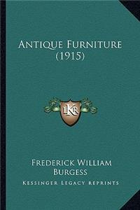 Antique Furniture (1915)
