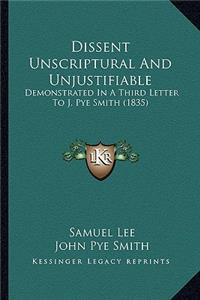 Dissent Unscriptural and Unjustifiable