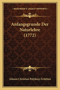 Anfangsgrunde Der Naturlehre (1772)
