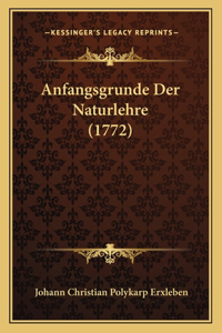 Anfangsgrunde Der Naturlehre (1772)