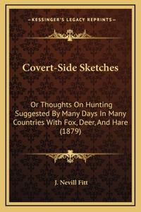 Covert-Side Sketches