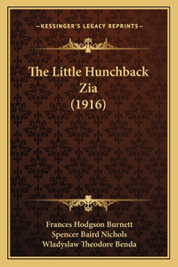 Little Hunchback Zia (1916)