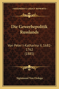 Gewerbepolitik Russlands