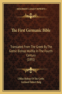 First Germanic Bible