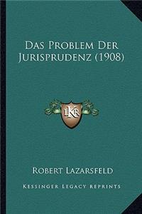 Problem Der Jurisprudenz (1908)