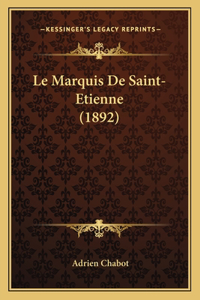 Marquis De Saint-Etienne (1892)
