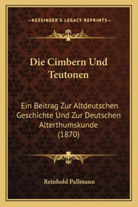Cimbern Und Teutonen