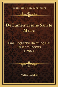 De Lamentacione Sancte Marie