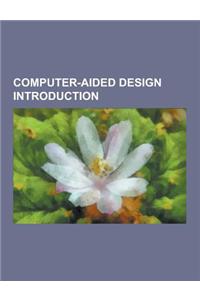 Computer-Aided Design Introduction: 3dvia Composer, Ac3d, Allycad, Altium Designer, Archimedes (CAD), Arris CAD, Autodesk 123d, Autodesk Aliasstudio,
