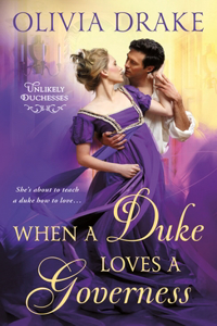 When A Duke Loves A Governess
