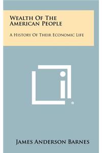 Wealth of the American People