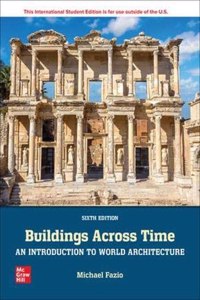 Buildings Across Time: An Introduction to World Architecture ISE