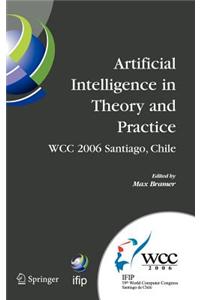 Artificial Intelligence in Theory and Practice: Ifip 19th World Computer Congress, Tc 12: Ifip AI 2006 Stream, August 21-24, 2006, Santiago, Chile. Ifip International Federation for Information Processing, Volume 217.