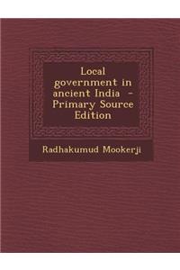 Local Government in Ancient India
