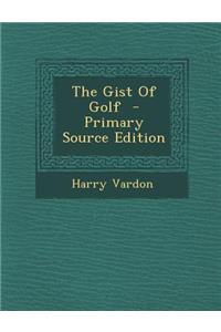 The Gist of Golf