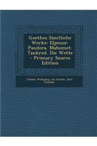 Goethes Samtliche Werke