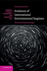 Evolution of International Environmental Regimes