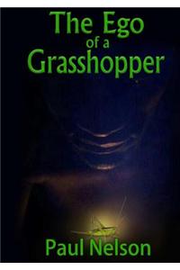 The EGO of a Grasshopper