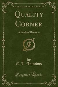 Quality Corner
