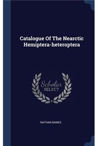 Catalogue Of The Nearctic Hemiptera-heteroptera