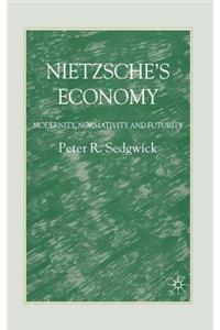 Nietzsche's Economy