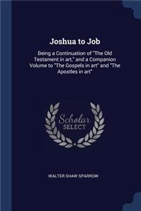 Joshua to Job