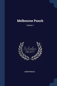 Melbourne Punch; Volume 1