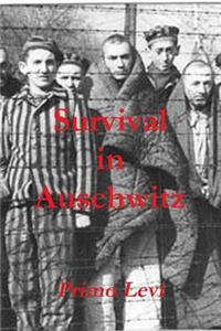 Survival in Auschwitz