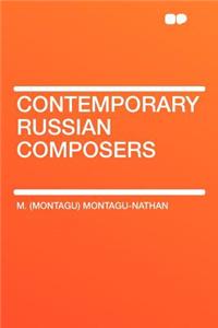 Contemporary Russian Composers