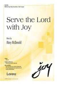 Serve The Lord With Joy