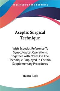 Aseptic Surgical Technique