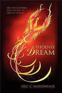 Phoenix Dream