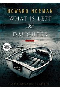 What Is Left the Daughter