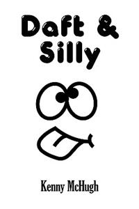 Daft & Silly