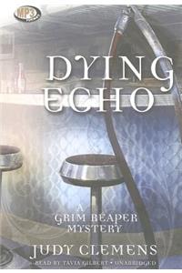 Dying Echo