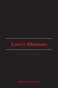 Love's Illusions